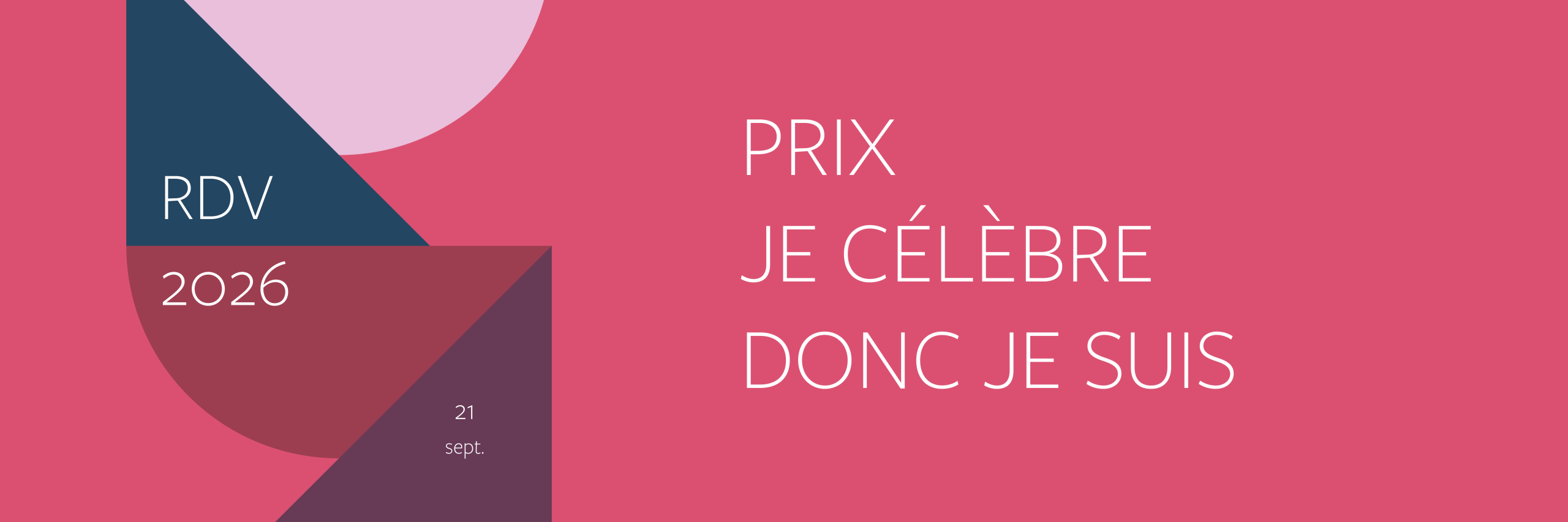 haeader_prix_2026_1800x600-1 Prix Je célèbre donc je suis